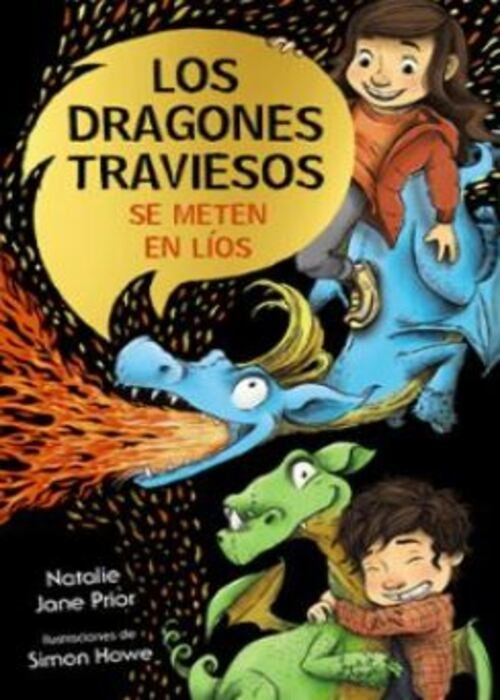 Los dragones traviesos se meten en líos | Natalie Jane Prior