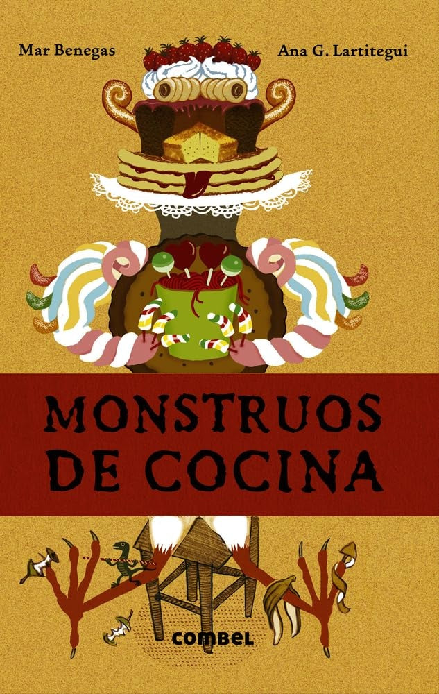 Monstruos de cocina | María del Mar Benegas Ortiz