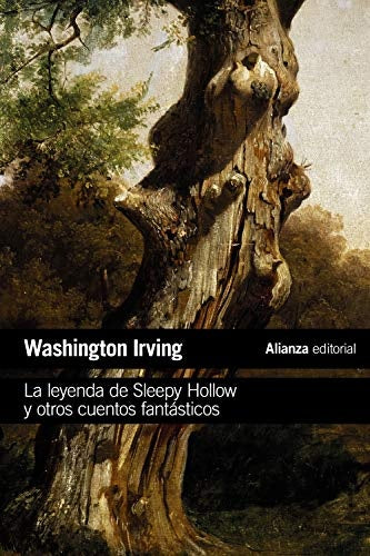 La leyenda de Sleepy Hollow y otros cuentos fantásticos | Washington Irving