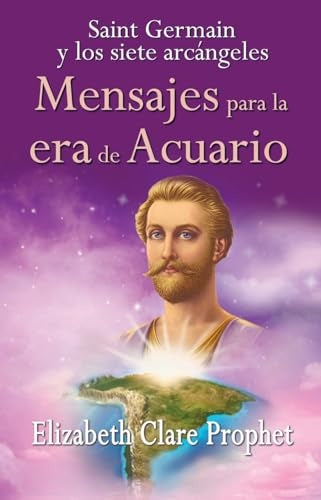 Mensajes para la era de acuario | Elizabeth Clare Prophet