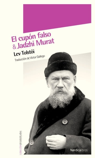 El cupón falso & Jadzhi Murat | Lev Tolstoi
