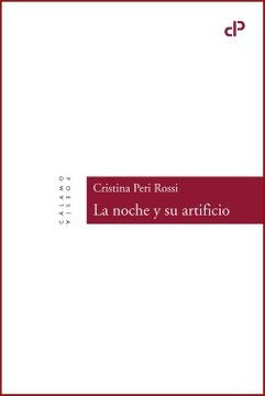 La noche y su artificio | Cristina Peri Rossi