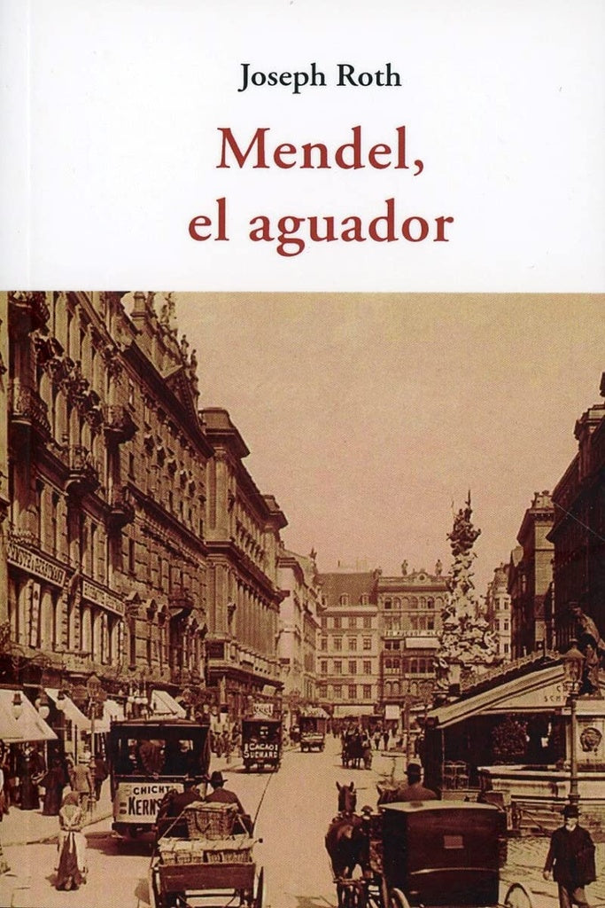 Mendel, el aguador | Joseph Roth