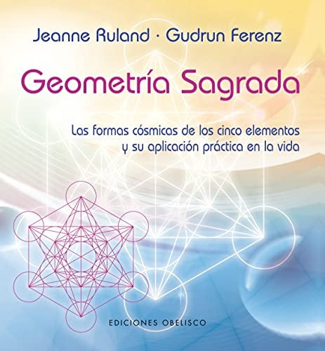 Geometría Sagrada | Jeanne Ruland