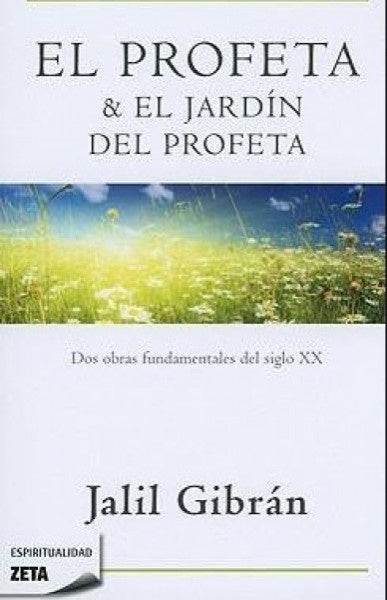 El profeta & el jardín del profeta | Khalil Gibran
