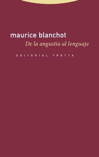 De la angustia al lenguaje | Maurice Blanchot