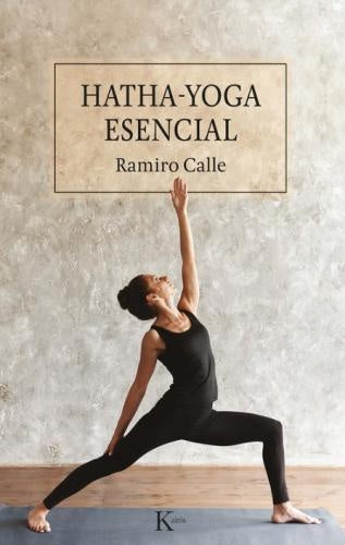 Hatha-yoga esencial | RAMIRO CALLE CAPILLA