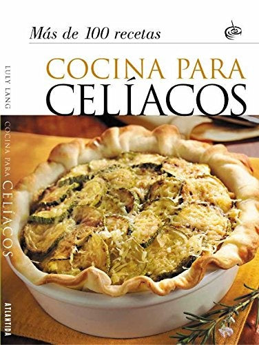 Cocina para celiacos | Luly Lang