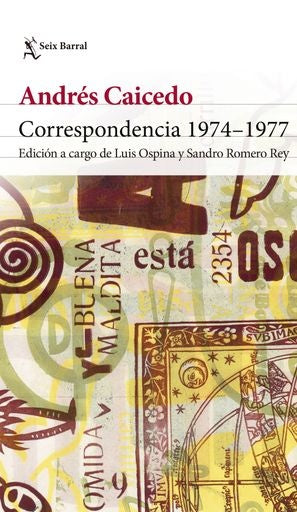 Correspondencia 1974-1977 | Andrés Caicedo