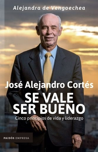 Se vale ser bueno | Alejandra de Vengoechea