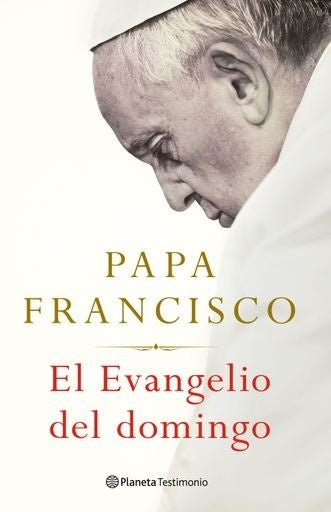 El Evangelio del domingo | Papa Francisco