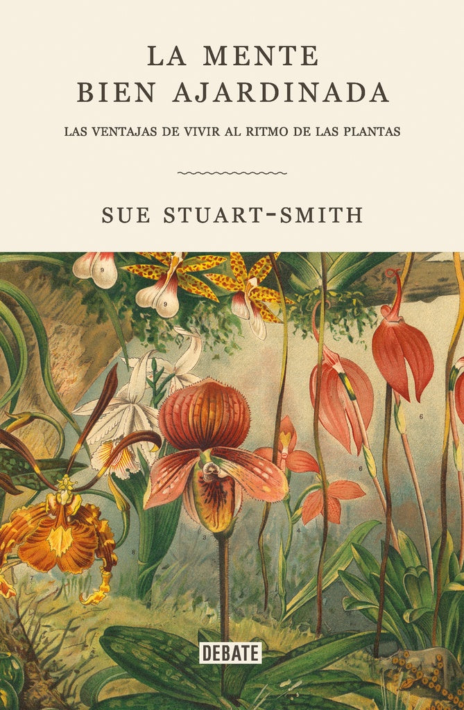 La mente bien ajardinada | Sue Stuart Smith