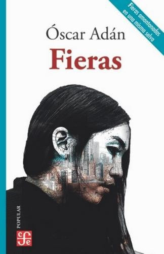 Fieras | Óscar Adán