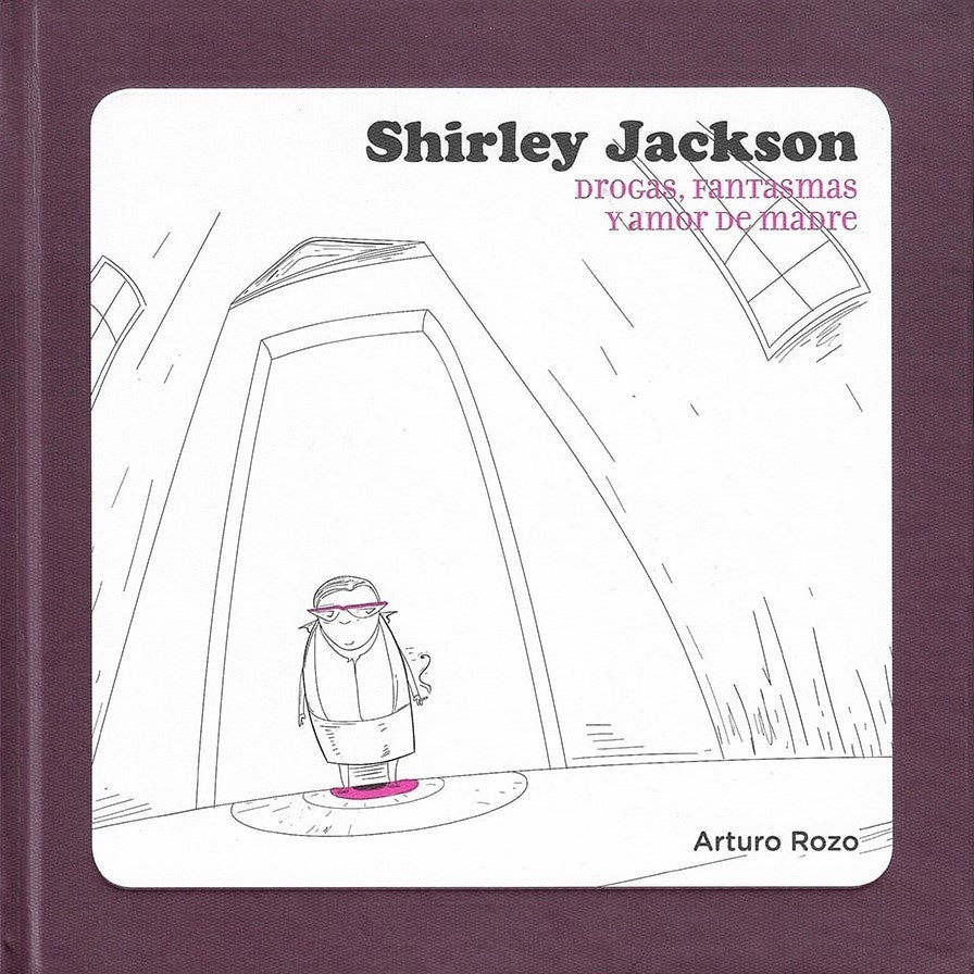 Shirley Jackson | Arturo Rozo