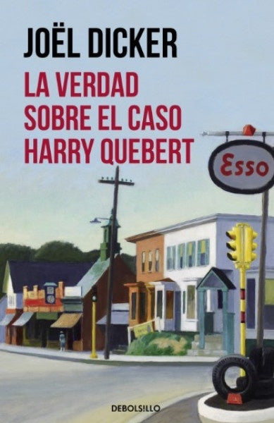 La verdad sobre el caso Harry Quebert | Jöel Dicker