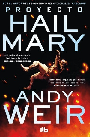 Proyecto Hail Mary | Andy Weir