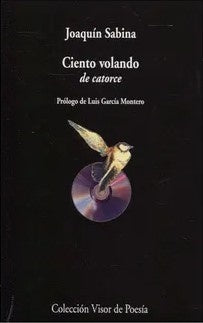 Ciento volando de catorce | Joaquín Sabina