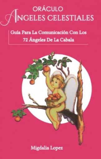 Oráculo ángeles celestiales | Migdalia López Mena