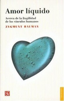 Amor líquido | Zygmunt Bauman