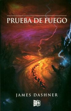Prueba de fuego | James Dashner