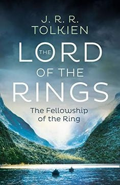 The Fellowship of the Ring | J. R. R. Tolkien