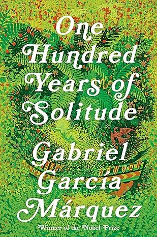 One Hundred Years of Solitude | Gabriel García Márquez
