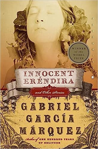 Innocent Eréndira | Gabriel García Márquez