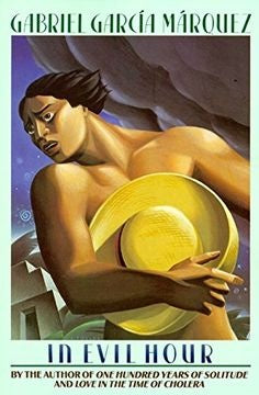 In evil hour | Gabriel García Márquez