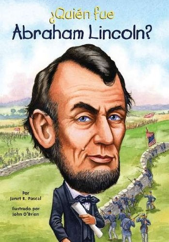 ¿Quien fue Abraham Lincoln? | Janet Pascal