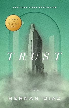 Trust | Hernán Díaz