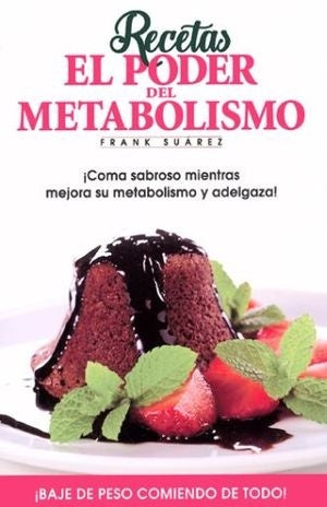El poder del metabolismo - recetas | Frank Suarez