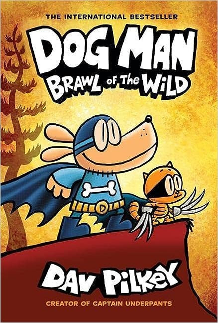 Dog Man Brawl of the Wild | Dav Pilkey