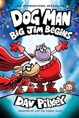 Dog Man Big Jim Begins | Dav Pilkey