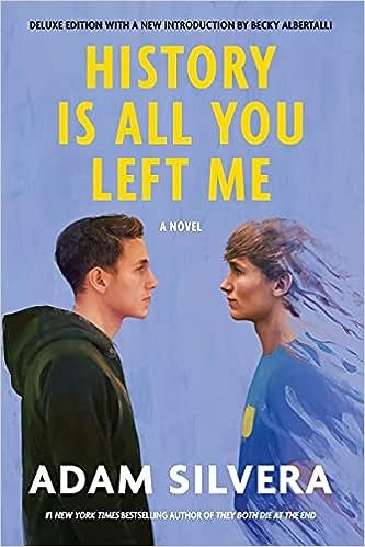 History Is All You Left Me | ADAM SILVERA