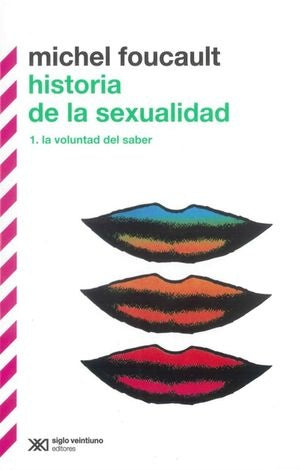 Historia de la sexualidad 1 | Michel Foucault