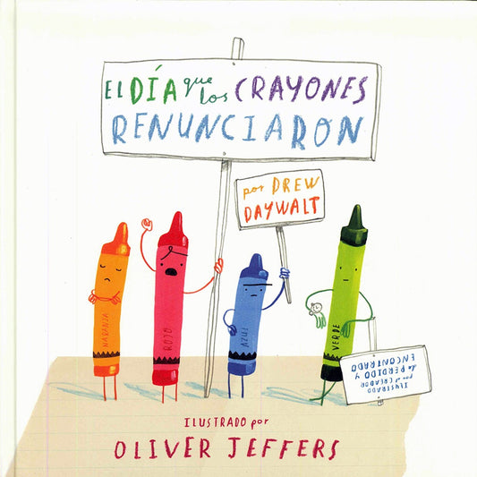 El día que los crayones renunciaron | Oliver Jeffers