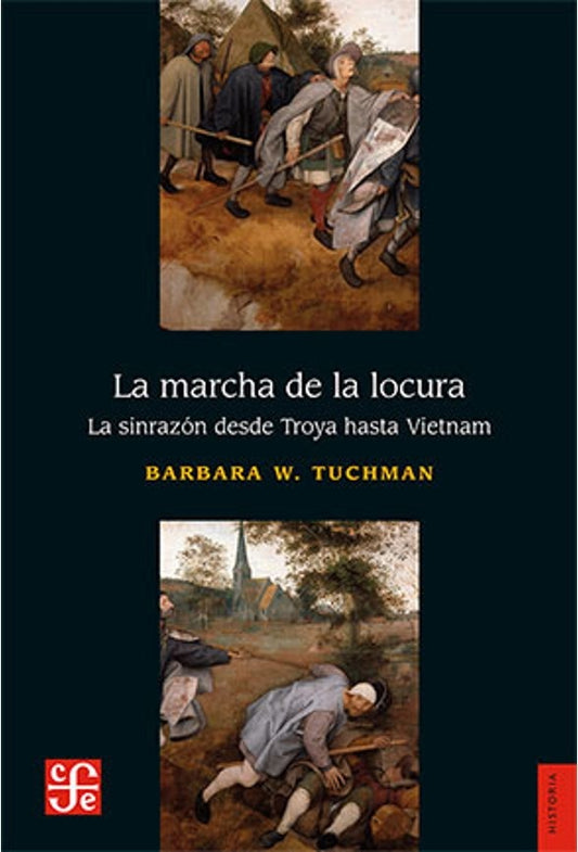 La marcha de la locura | Barbara Wertheim Tuchman