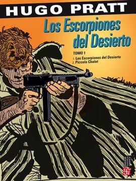 Los Escorpiones del Desierto Tomo I | Ugo Eugenio Prat