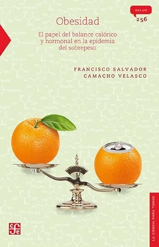 Obesidad | Francisco Salvador Camacho Velasco