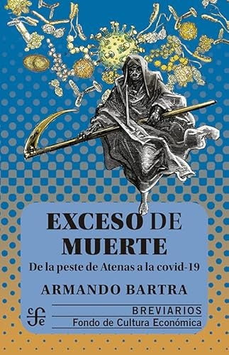 Exceso de muerte | Armando Bartra Vergés