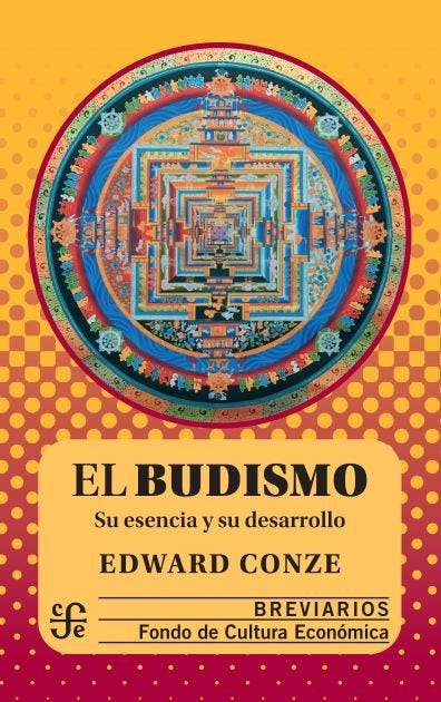 El budismo | Eberhard Julius Dietrich Conze