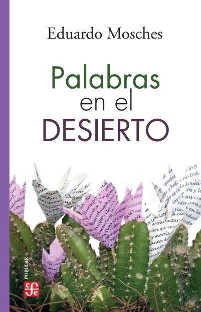 Palabras en el Desierto | Jorge Eduardo Mosches Nitkin