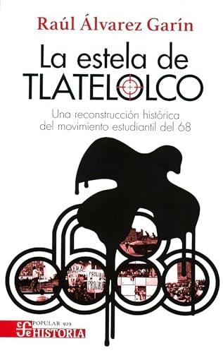 La estela de tlatelolco | Raúl Álvarez Garín