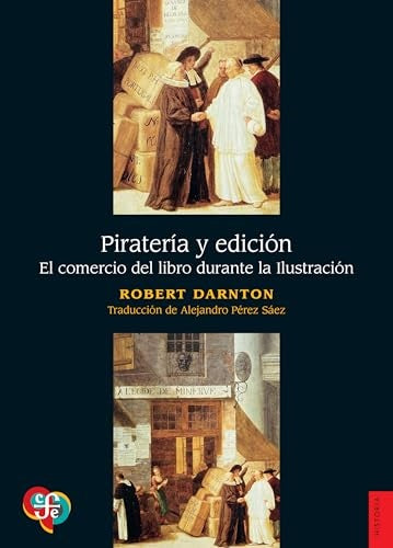 Piratería y edición | Robert Darnton