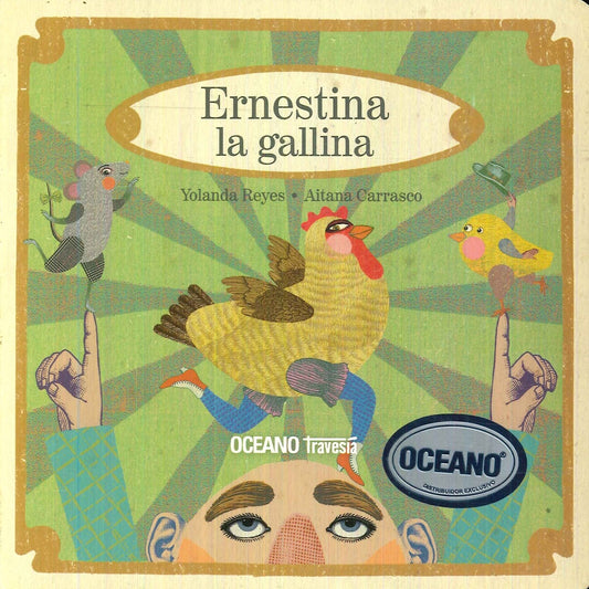 Ernestina la gallina | Yolanda Reyes
