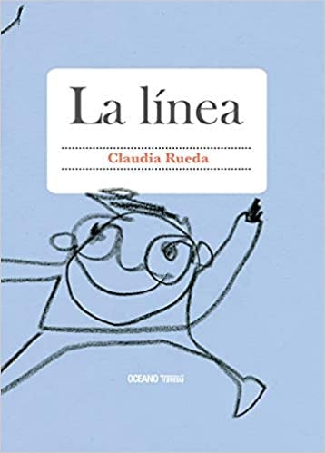 La línea | Claudia Rueda
