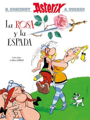 Astérix la rosa y la espada | Albert Uderzo