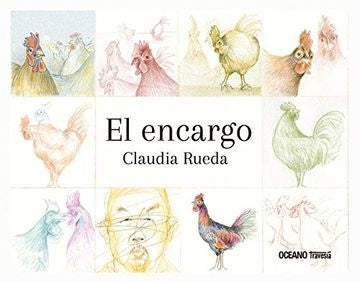 El encargo | Claudia Rueda