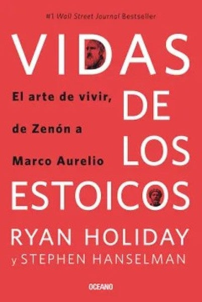Vidas de los estoicos | Ryan Holiday