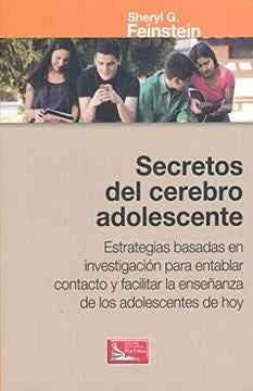 Secretos del cerebro adolescente | Sheryl Feinstein